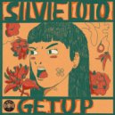 Silvie Loto - Get Up