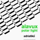 Alavux - 6 Months Of Daylight ()