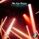 Henrique Cass & Peixe Frito & Super Clap - We Go Party (Vocal Radio Mix)