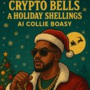 AI Collie Boasy - Crypto Bells & Holiday Shellings ()