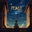 ZEPHARR - PEACE (Freestyle) ()