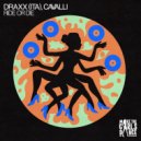 Draxx (ITA), CAVALLI (IT) - Ride Or Die