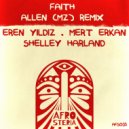 Shelley Harland, Mert Erkan, Eren Yildiz - Faith