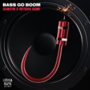 REYSHA RAMI, Dansyn - Bass Go Boom (Extended Mix)