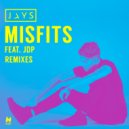 JAYS feat. JDP - Misfits (Felixx Remix)