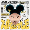 Jax Jones - Whistle