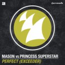 Mason & Princess Superstar - Perfect (Exceeder) - [1234 - Let Me Hear You Scream] - Slowed Down