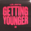 Céleste - GETTING YOUNGER