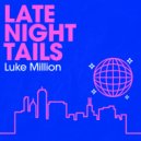 Luke Million feat. Boo Seeka - Be Here Tonight (Original Mix)