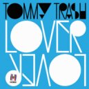 Tommy Trash feat. Patsy Galore - Lover Lover (Instrumental Mix)