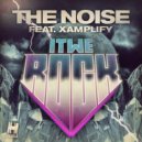 The Noise feat. Xamplify - It We Rock (Denzal Park Dub)