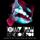 Tommy Trash - Let Me Love You (Kai Tracid Remix)