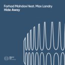 Farhad Mahdavi - Hide Away (Vocal Mix)