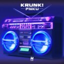 Krunk! - FNKU (Original Mix)