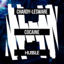 Chardy & Lesware - Cocaine (Original Mix)