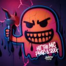 Prato & SluG (FL) - Hit The Mic (Original Mix)