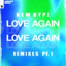 New Hype - Love Again