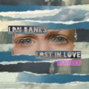 LDN BANKS - Lost In Love (Jack Burton Remix)