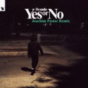 Brando - Yes Or No (Original Mix)