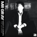 Mr Gray feat. Zoë Badwi - Keep It Comin (Original Mix)