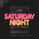 Brando & Ninetails - Saturday Night (Feel The Groove)