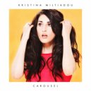 Kristina Miltiadou - Carousel (Retza Remix)