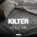 Kilter feat. Youth - Hold Me