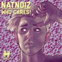 NatNoiz - Who Cares! (Surfdisco Remix)