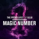 The Potbelleez feat. B.o.B - Magic Number