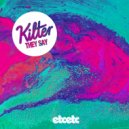 Kilter - They Say