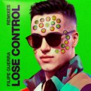 Filipe Guerra - Lose Control