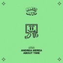 Andrea Merea - About Time (Original Mix)