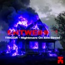 TRIGGR - Nightmare On Elm Street (Original Mix)