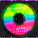 Filipe Guerra - Keep On Moving