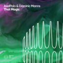 AxelPolo & Dominic Manns - That Magic (feat. Lokka Vox)