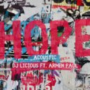 DJ Licious feat. Armen Paul - Hope (Acoustic)