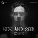 Corpse - Hide And Seek (Extended Mix)