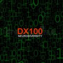 DX100 - Neurodiversity (Radio Edit)