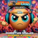 Christian Millan - Boomb Klubb (Original Mix)