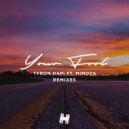 Tyron Hapi feat. Mimoza - Your Fool (Jove Remix)