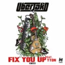 Uberjak'd feat. Yton - Fix You Up
