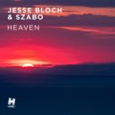 Jesse Bloch & Szabo - Heaven (Original Mix)