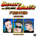 Uberjak\'d & Dimatik feat. Enya Angel - Fighter (Overdrive Remix)