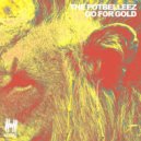 The Potbelleez - Go For Gold