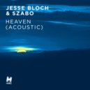 Jesse Bloch & Szabo - Heaven (Acoustic Version)