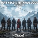 JARR Head & PITTARIUS CODE - Legends (Extended Mix)