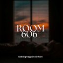 Room 606 - left u (Original Mix)