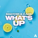 MACKER & KADE - What\'s Up (Extended Mix)