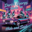 Darick Gyorgy & Nuke\'M - Hide N Seek (Extended)