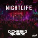 DICHEEKO & DINARDO - Nightlife (Original Mix)